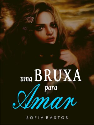 cover image of Uma bruxa para amar